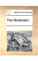 The Moderator.