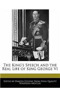 The King's Speech and the Real Life of King George VI