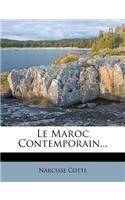 Le Maroc Contemporain...