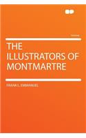The Illustrators of Montmartre