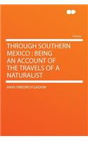 Through Southern Mexico