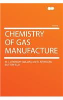 Chemistry of Gas Manufacture