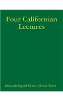 Four Californian Lectures