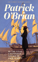 21 - The Final Unfinished Voyage of Jack Aubrey