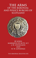 Arms of the Baronial and Police Burghs of Scotland