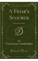 A Friar's Scourge