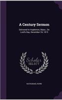A Century Sermon