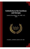 Catholicity in the Carolinas and Georgia