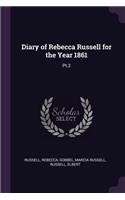 Diary of Rebecca Russell for the Year 1861