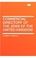 Commercial Directory of the Jews of the United Kingdom
