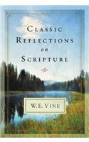 Classic Reflections on Scripture