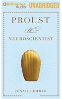 Proust Was a Neuroscientist