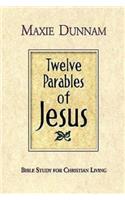 Twelve Parables of Jesus