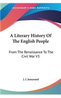 A Literary History Of The English People