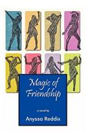 Magic of Friendship