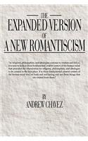 Expanded Version of a New Romanticism