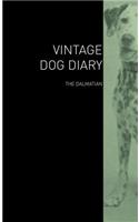 The Vintage Dog Diary - The Dalmatian