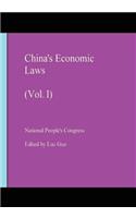 China's Economic Laws: (Vol. I)