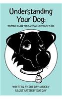 Understanding Your Dog