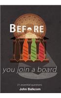 Before You Join a Board: 21 Essential Questions(English)