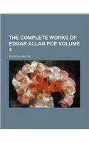 The Complete Works of Edgar Allan Poe Volume 4