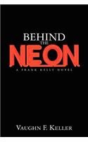 Behind the Neon