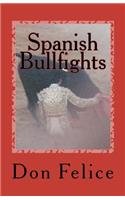 Spanish Bullfights