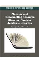 Planning and Implementing Resource Discovery Tools in Academic Libraries