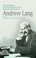 Edinburgh Critical Edition of the Selected Writings of Andrew Lang, Volume 1