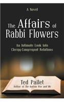 Affairs of Rabbi Flowers: An Intimate Look Into Clergy-Congregant Relations