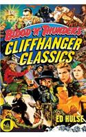 Blood 'n' Thunder's Cliffhanger Classics