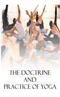 Doctrine And Practice of Yoga