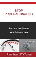 Stop Procrastinating