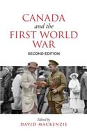 Canada and the First World War, Second Edition