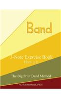 3-Note Exercise Book: Horn in F