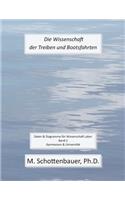 Wissenschaft der Treiben und Bootsfahrten