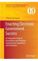 Enacting Electronic Government Success