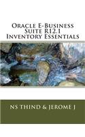 Oracle E-Business Suite R12.1 Inventory Essentials
