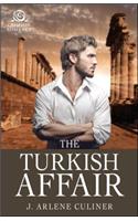 The Turkish Affair