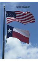 Texas and American Flags 100 Page Lined Journal