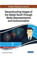Deconstructing Images of the Global South Through Media Representations and Communication