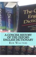 Concise History of the Oxford English Dictionary