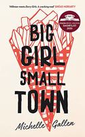 Big Girl, Small Town