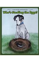 Who's Stealing the Eggs