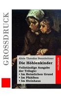 Die Höhlenkinder (Großdruck)