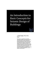 Introduction to Basic Concepts for Seismic Design of Buildings