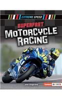 Superfast Motorcycle Racing