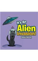 It's An Alien Invasion!
