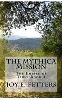 The Mythica Mission