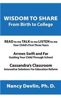 Wisdom to Share from Birth to College